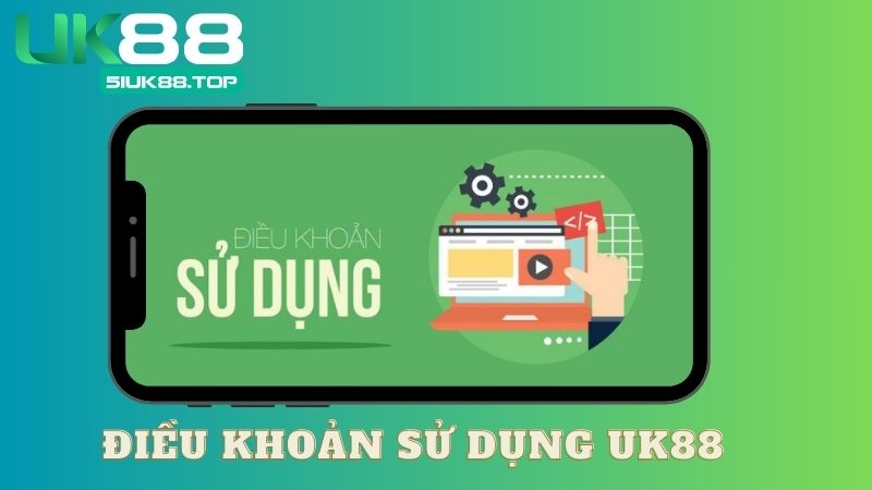 Dieu khoan su dung uk88