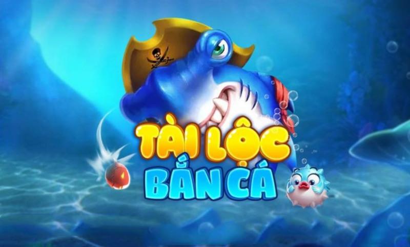 ban ca tai loc 1 1702715973